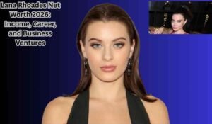 Lana Rhoades Net Worth