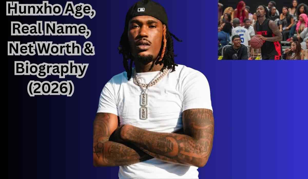 Hunxho Age in 2026